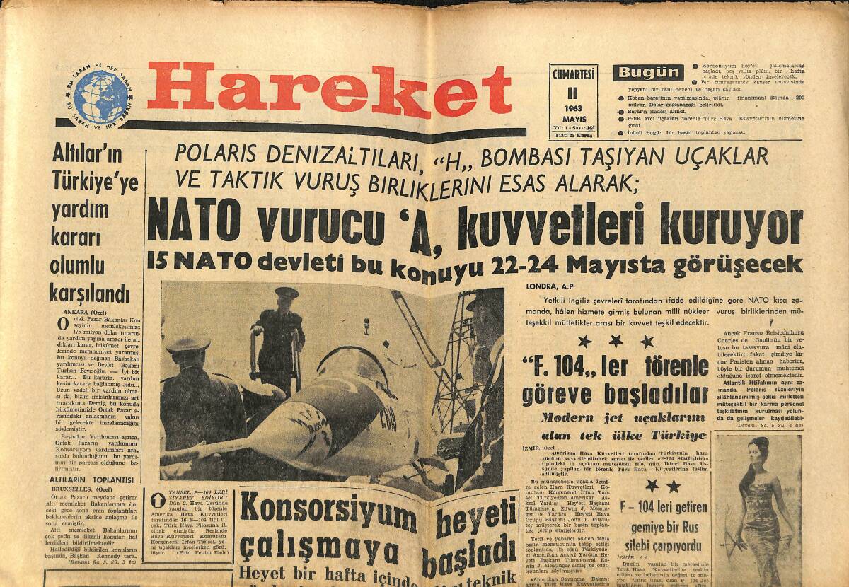 Hareket Gazetesi 11 Mayıs 1963 - NATO Vurucu A Kuvvetleri Kuruyor - Keban Barajı Plan Dışı Kredi İle İnşa Edilecek GZ151402 - 1