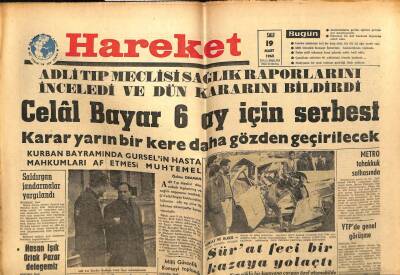 Hareket Gazetesi 19 Mart 1963 - Celal Bayar 6 Ay İçin Serbest GZ64964 - 1