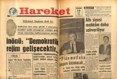 Hareket Gazetesi 20 Mart 1963 - İsmet İnönü, Demokratik Rejim Gelişecektir GZ64963 - 2