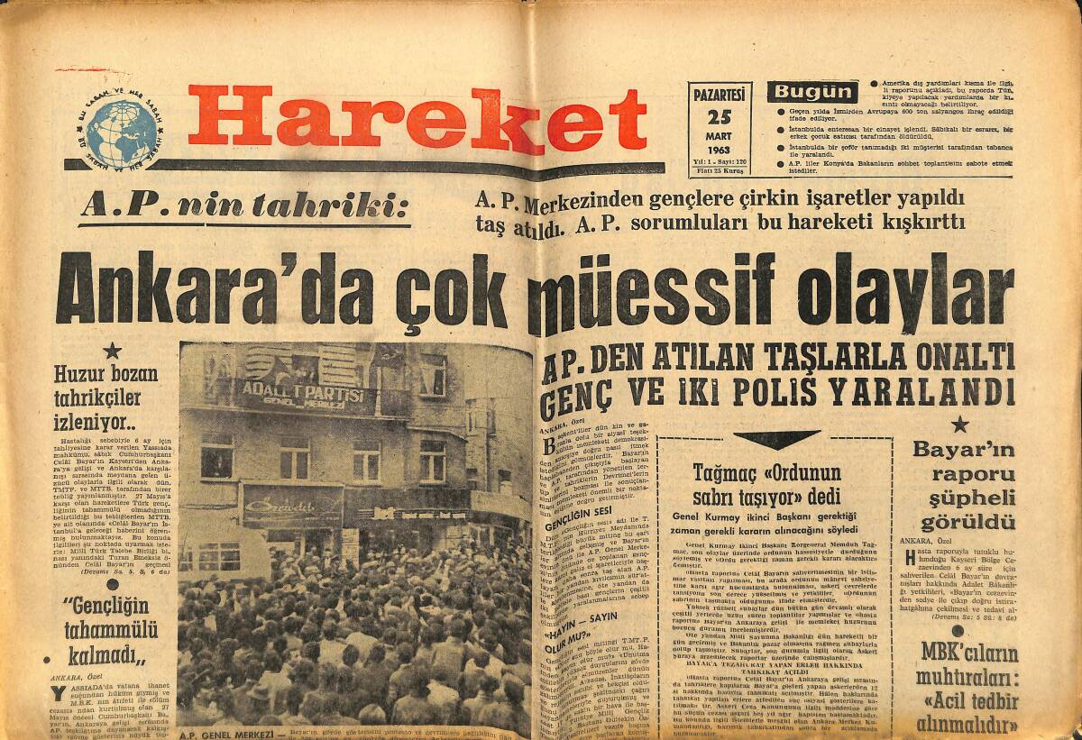 Hareket Gazetesi 25 Mart 1963 - Ankara'da Çok Müessif Olaylar - Amerika Türkiye'ye Yardımı Kısmayacak GZ151322 - 1