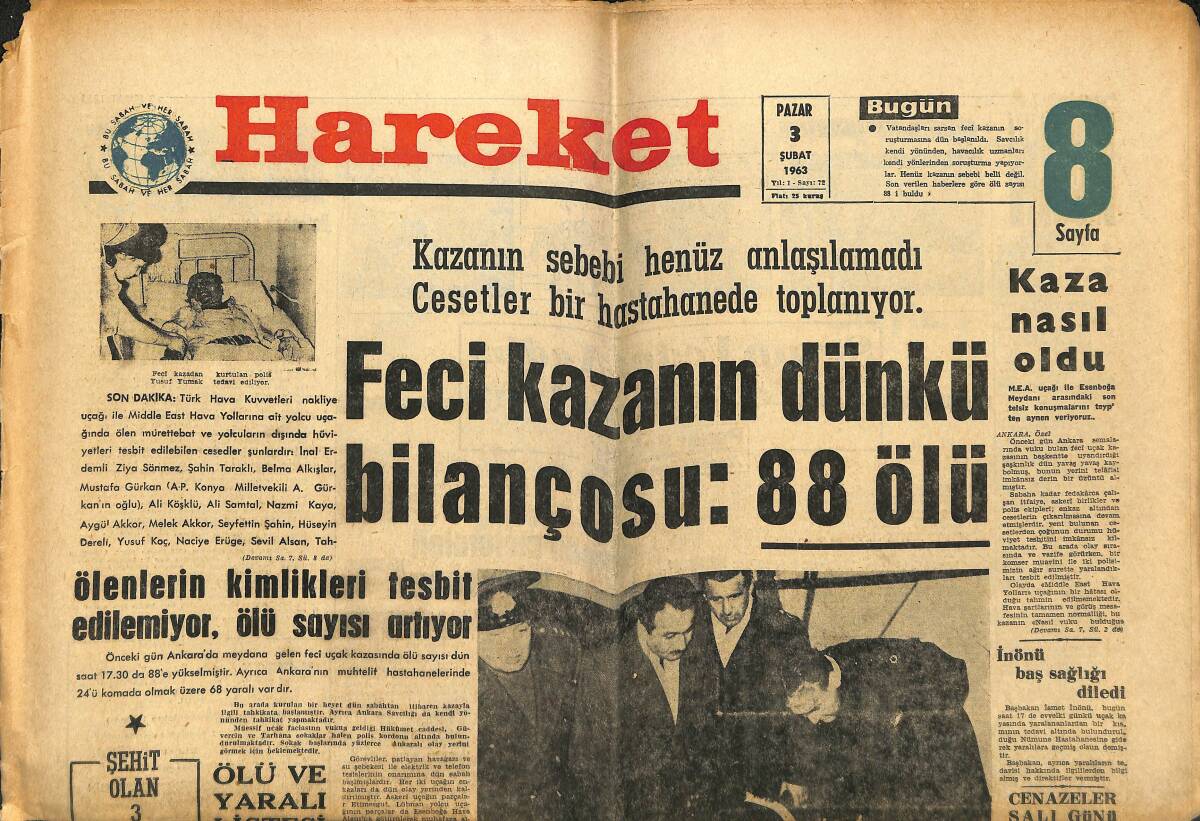 Hareket Gazetesi 3 Şubat 1963 - İnönü Baş Sağlığı Diledi - Herkes Ankara'daki Yakınlarını Arıyor GZ151324 - 1