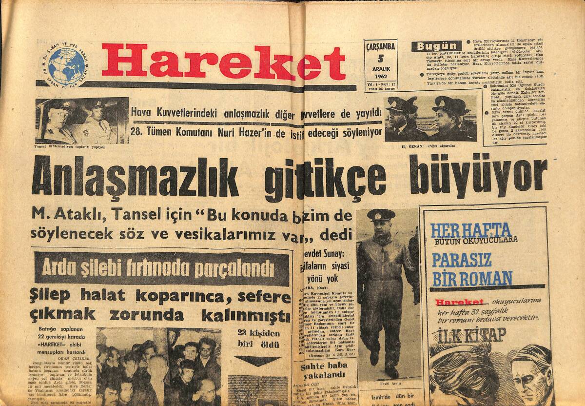 Hareket Gazetesi 5 Aralık 1962 - Bölükbaşı'nın Eşinden Başka Bir Kadınla Alakası Yokmuş - Arda Şilebi Fırtınada Parçalandı GZ151332 - 1