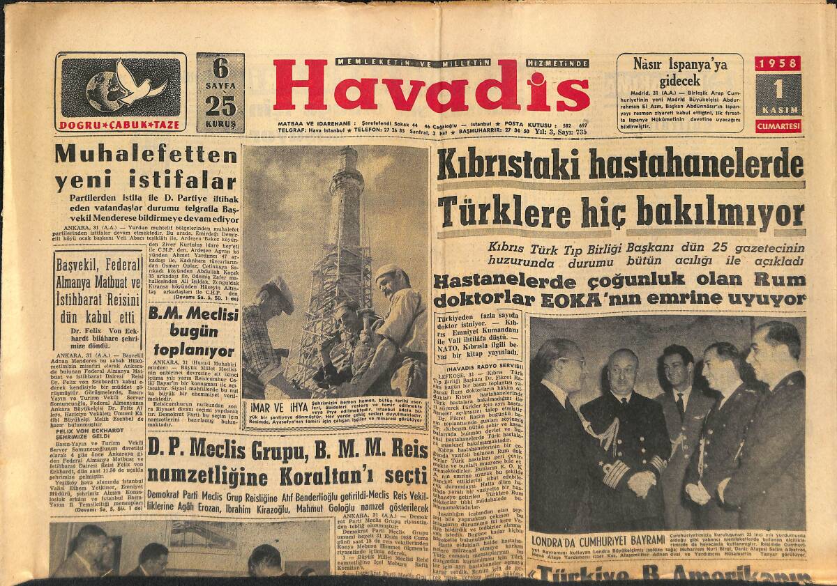 Havadis Gazetesi 1 Kasım Ekim 1958 - B.M. Meclis Bugün Toplanıyor - İ.İnönü Davetli Olduğu Merasime Katılmamış GZ149135 - 1