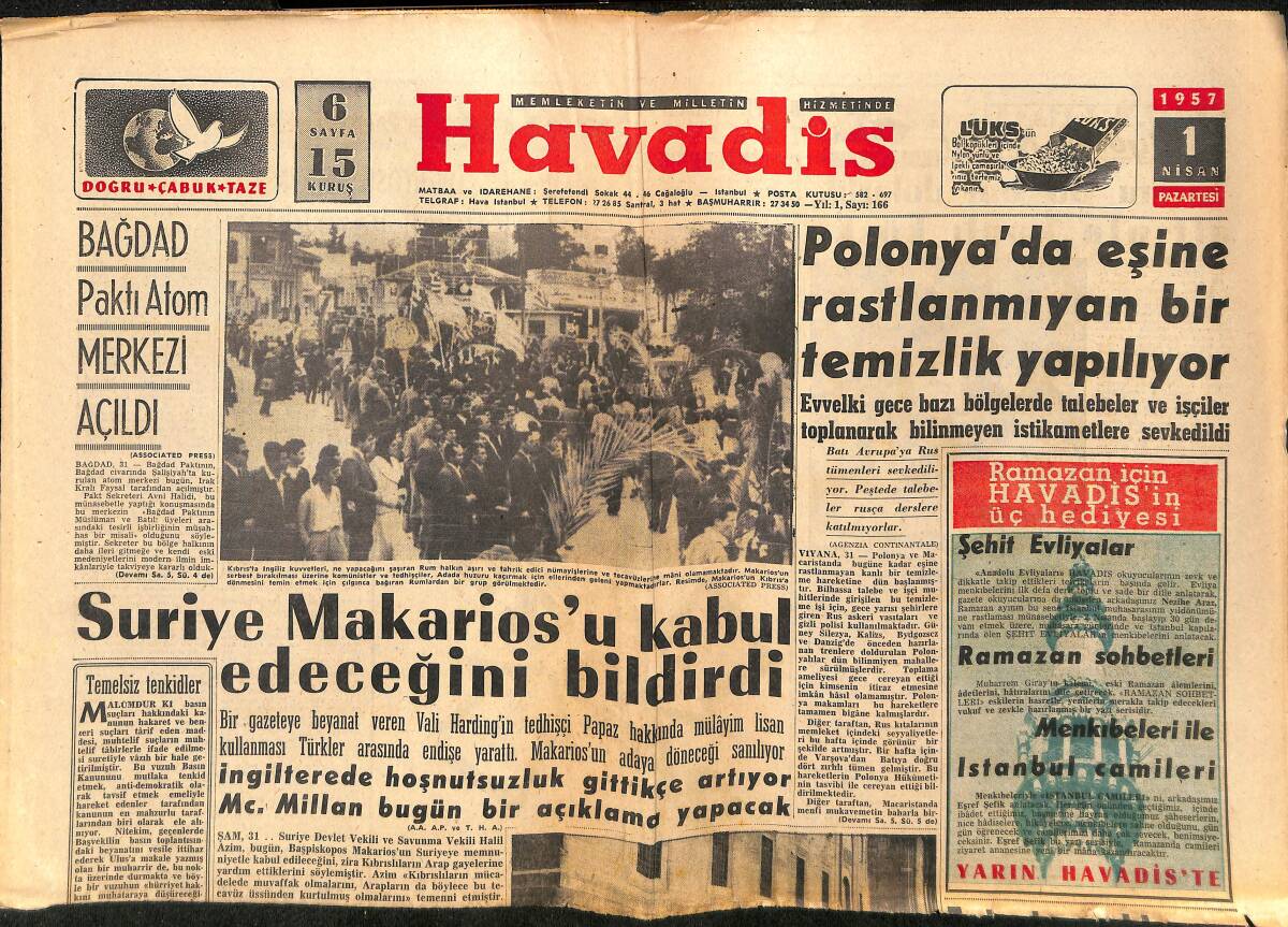 Havadis Gazetesi 1 Nisan 1957 - Suriye Makarios'u Kabul Edeceğini Açıkladı - Damat Ve İngrid GZ149257 - 1