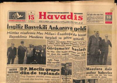 Havadis Gazetesi 10 Ağustos 1958 - Irakta Askeri İhtilal Mahkemesi Kuruldu - İngiliz Başvekili Ankaraya Geldi GZ121286 - 1