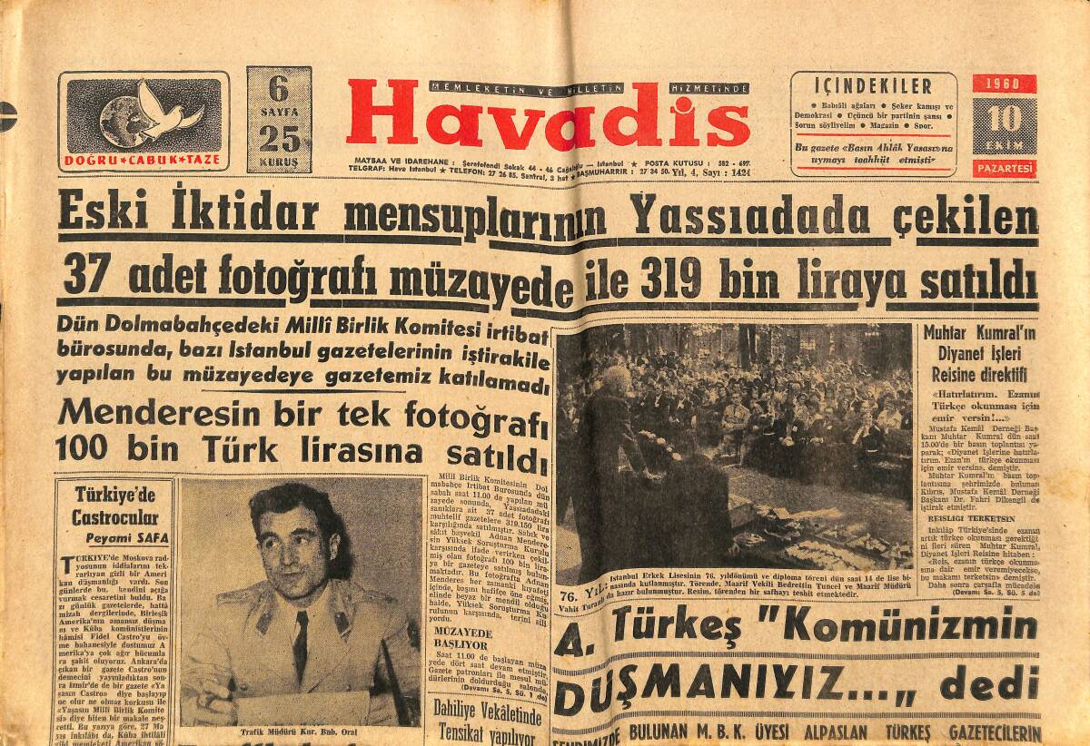Havadis Gazetesi 10 Ekim 1960 - NATO'nun Sonu Mu Geldi - Eski İktidar Mensuplarının Yassıada'da Çekilen Fotoğrafları Müzayede İle 319 Bine Satılıdı GZ148639 - 1