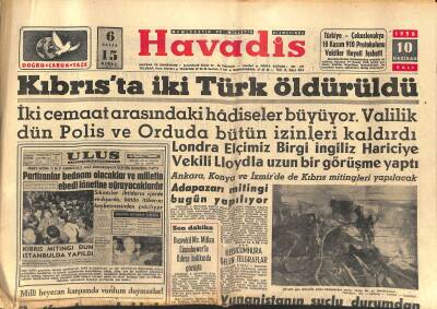 Havadis Gazetesi 10 Haziran 1958 - Adapazarı Mitingi Bugün Yapılıyor - Asma Köprü Mali Projeleri Hazırlanıyor GZ121274 - 1