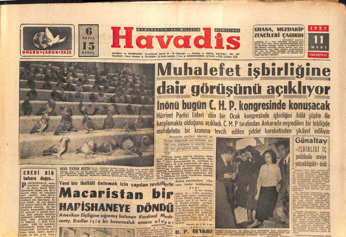Havadis Gazetesi 11 Mart 1957 - Macaristan Bir Hapishaneye Döndü - Refik Koraltan Gözlerini Göz Bankasına Bıraktı GZ149181 - 1