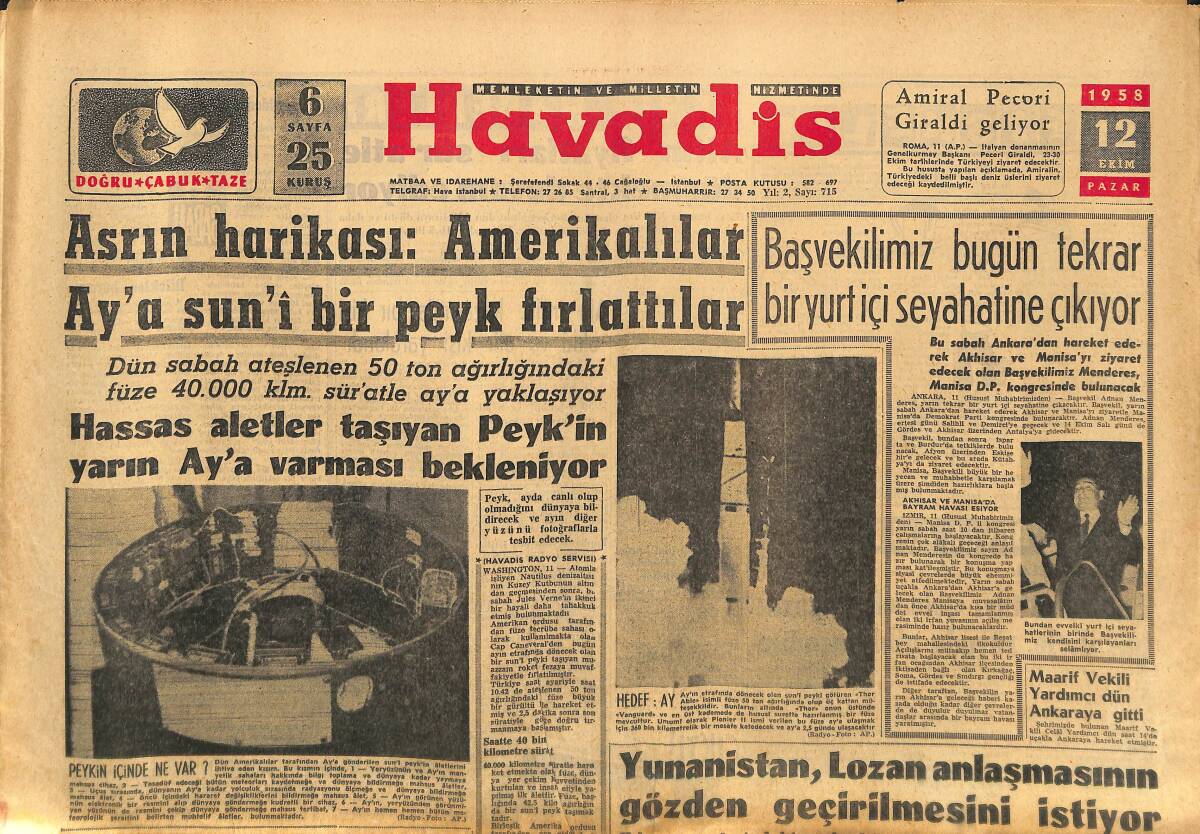 Havadis Gazetesi 12 Ekim 1958 - Asrın Harikası:Amerikalılar Ay'a Sun'İ Bir Peyk Fırlattılar GZ149129 - 1
