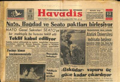 Havadis Gazetesi 12 Mart 1958 - Üsküdar Vapuru 3 Güne Kadar Çıkarılıyor - Atatürk Üniversitesi Tedrisata Başlıyor GZ122076 - 1