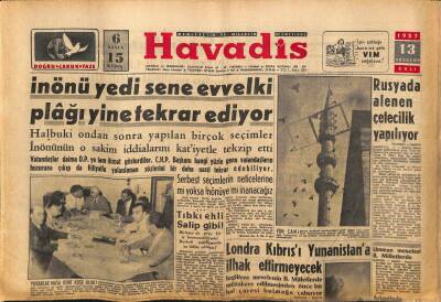 Havadis Gazetesi 13 Ağustos 1957 - Rusyada Alenen Çetecilik Yapılıyor GZ82962 - 1