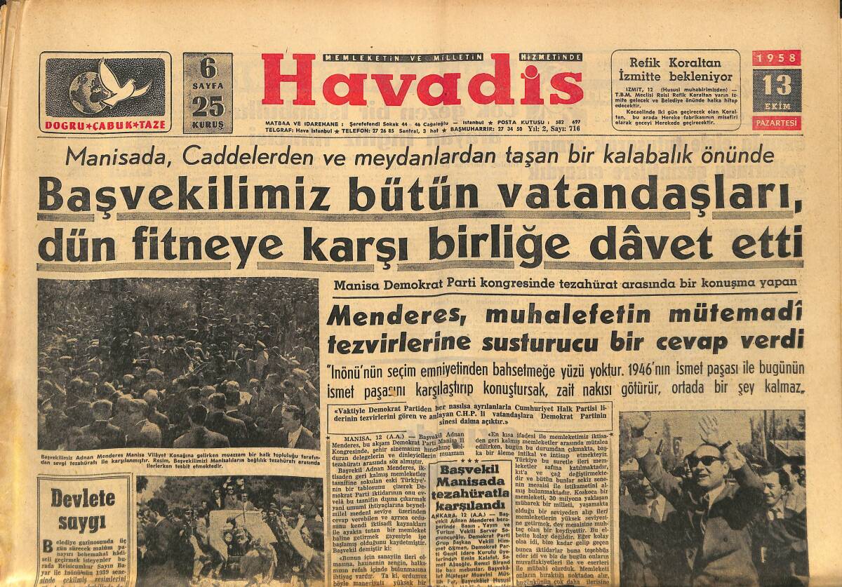 Havadis Gazetesi 13 Ekim 1958 - Başvekilimiz Bütün Vatandaşları Dün Fitneye Karşı Birliğe Davet Etti - Başvekil Manisada Tezahüratla Karşılandı GZ149130 - 1