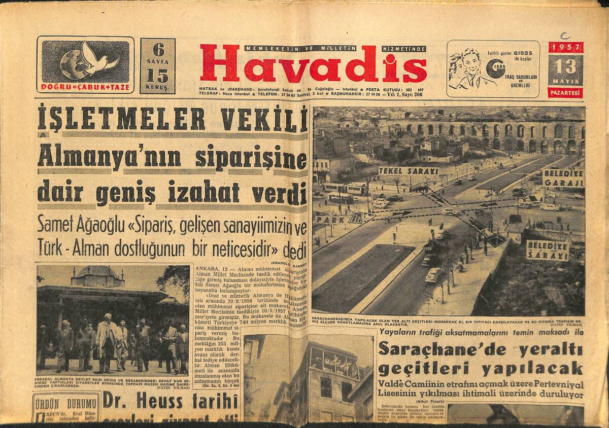 Havadis Gazetesi 13 Mayıs 1957 - Saraçhane'de Yeraltı Geçitleri Yapılacak - Haliç'in Temizlenmesi Şimdilik Geri Bırakıldı GZ149168 - 1