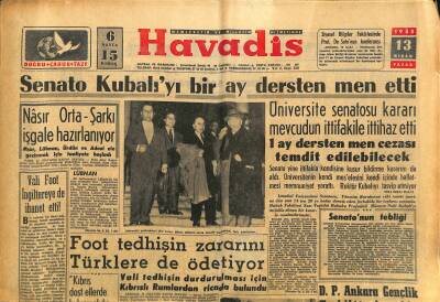 Havadis Gazetesi 13 Nisan 1958 - Acıbademi Haraca Kesen Hırsız Aranıyor - Senato Kubalıyı Bir Ay Dersten Men Etti GZ121970 - 1