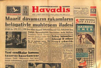 Havadis Gazetesi 13 Ocak 1958 - Yeni Sendikalar Kanunu Tasarısı Hazırlanıyor - Maarif Davamızın Rakamların Belagatiyle Muhteşem İfadesi GZ122009 - 1