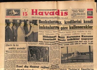 Havadis Gazetesi 15 Ağustos 1958 - Dolmabahçe Camiinin Tamiri Bitmek Üzere - Başvekil Menderes Şehrimizde GZ121291 - 1