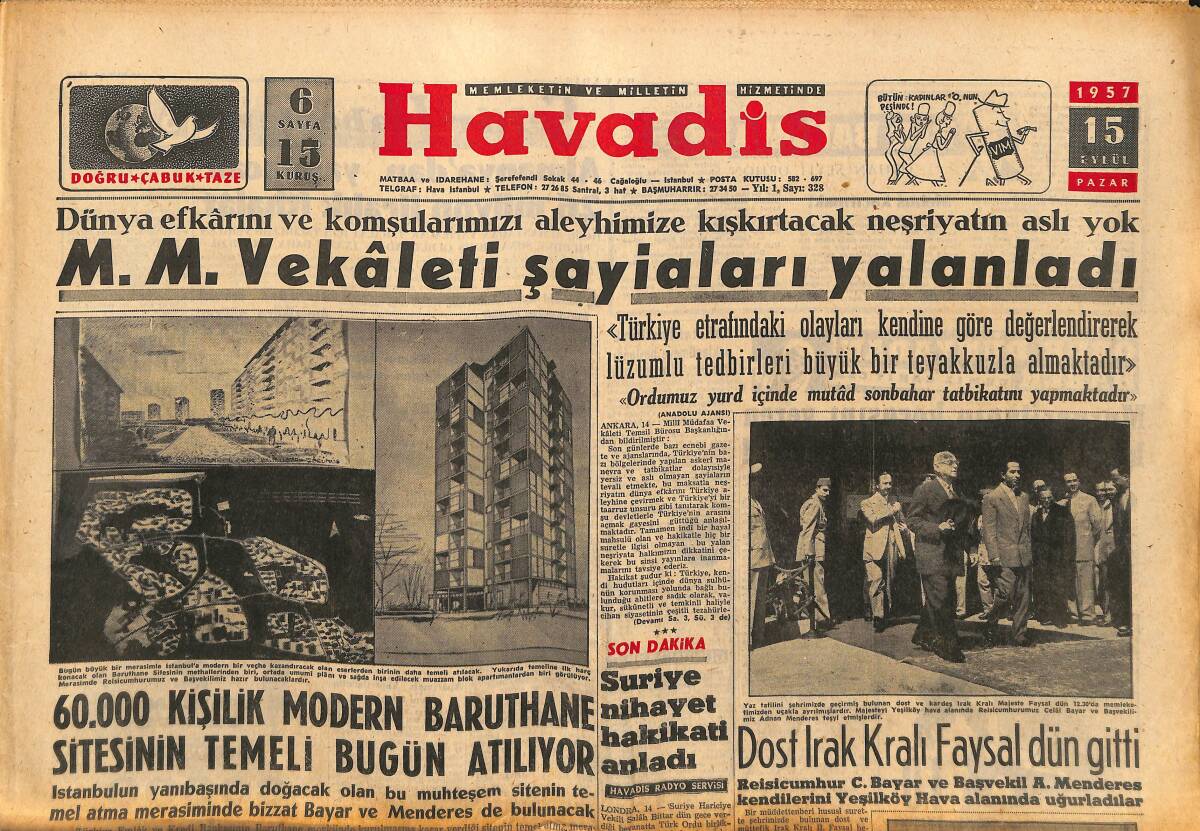 Havadis Gazetesi 15 Eylül 1957 - Kral Faysal Ve Bayar Arasında Teati Edilen Telgraflar - Suriye Nihayet Hakikati Anladı GZ148616 - 1