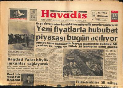 Havadis Gazetesi 15 Haziran 1957 - Kuduz Vakaları Artıyor - Bağdat Paktı Büyük İmkânlar Sağlayacak GZ122173 - 1