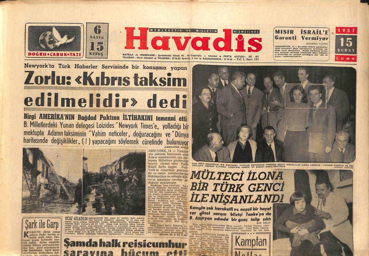 Havadis Gazetesi 15 Şubat 1957 - Adana Belediye Reisi Düşürüldü - Katırcı Manol'un Hazinesini Gizlediği Mağara Bulundu GZ149031 - 1
