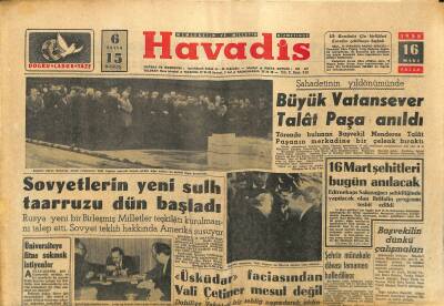 Havadis Gazetesi 16 Mart 1958 - Sovyetlerin Yeni Sulh Taarruzu Dün Başladı - Teessür İçinde Bulunan Şah Hemen Evlenmiyor GZ122080 - 1