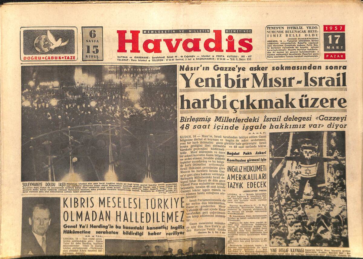 Havadis Gazetesi 17 Mart 1957 - Yeni Bir Mısır-İsrail Harbi Çıkmak Üzere - Barabara Hutton'un Kaşla Göz Arasında Harcadığı İki Koca GZ149047 - 1