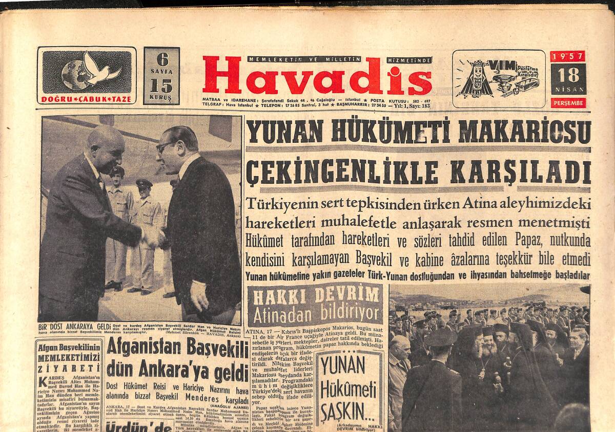 Havadis Gazetesi 18 Nisan 1957 - Yunan Hükümeti Makarios'u Çekingenlikle Karşıladı - Yeni Hindistan Hükümeti Kuruldu GZ149270 - 1