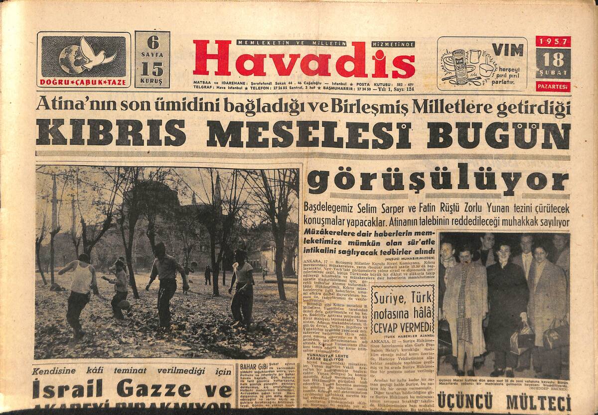 Havadis Gazetesi 18 Şubat 1957 - Kıbrıs Meselesi Bugün Görüşülüyor - Amerika'nın Orta Doğu'ya Silah Yardımı GZ149034 - 1