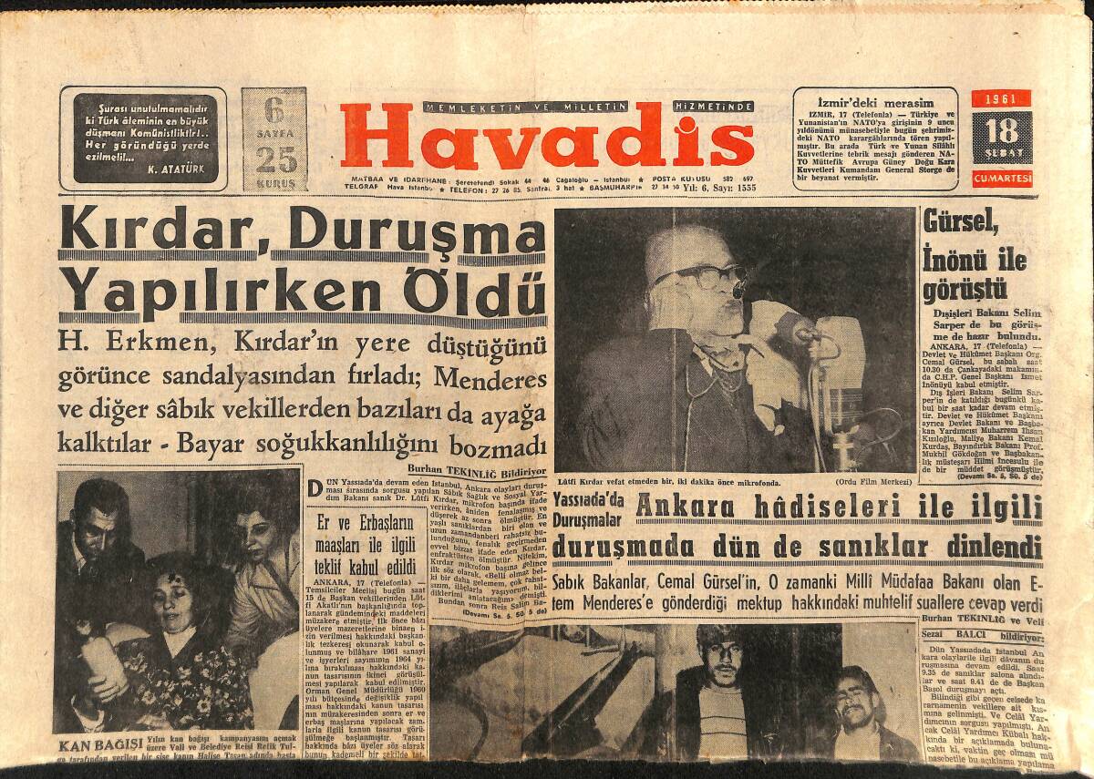 Havadis Gazetesi 18 Şubat 1961 - Kırdar , Duruşma Yapılırken Öldü - Gürsel , İnönü İle Görüştü GZ149096 - 1