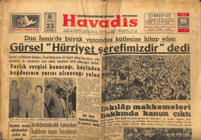 Havadis Gazetesi 19 Ağustos 1960 - İnkılâp Mahkemeleri Hakkında Kanun Çıktı - İzmirde Korkunç Orman Yangınları GZ122156 - 1