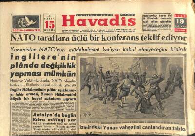 Havadis Gazetesi 19 Haziran 1958 - Antalyada Bugün Kıbrıs Mitingi Var - NATO Taraflara Üçlü Bir Konferans Teklif Ediyor GZ121280 - 1