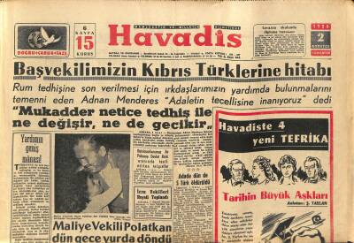 Havadis Gazetesi 2 Ağustos 1958 - Başvekilimizin Kıbrıs Türklerine Hitabı - Fenerbahçede Sezonu Açtı GZ122045 - 1