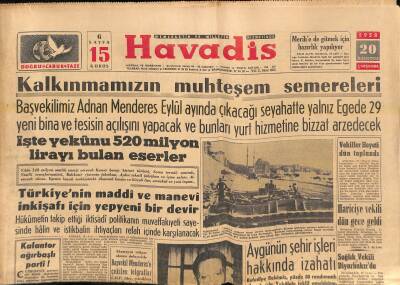 Havadis Gazetesi 20 Ağustos 1958 - Ticaret Filomuza Üç Yeni Şilep Ve Bir Tanker Katıldı - İzmir Fuarı Bugün Açılıyor GZ121294 - 1