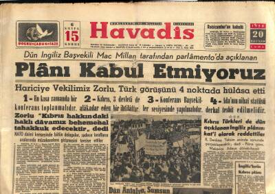 Havadis Gazetesi 20 Haziran 1958 - Kıbrıs Türkleri de Dün Açıklanan İngiliz Planını Kati Olarak Reddettiler GZ121281 - 1