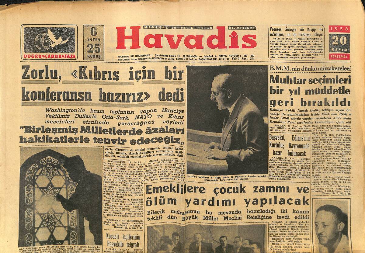 Havadis Gazetesi 20 Kasım 1958 - Nasır'ın Suriye'deki Prestiji İyice Sarsıldı - Zorlu , Kıbrıs İçin Bir Konferansa Hazırız Dedi GZ149154 - 1