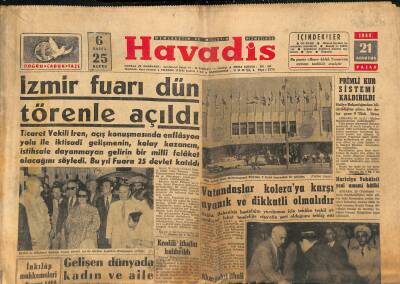 Havadis Gazetesi 21 Ağustos 1960 - İzmir Fuarı Dün Törenle Açıldı - Primli Kur Sistemi Kaldırıldı GZ121260 - 1