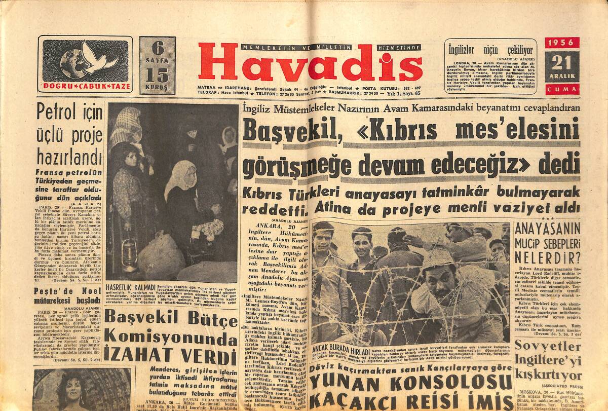 Havadis Gazetesi 21 Aralık 1956 - Yunan Konsolosu Kaçakçı Reisiymiş - Petrol İçin Üçlü Proje, Fransa Türkiye'den Geçmesine Taraftar GZ149003 - 1