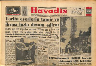 Havadis Gazetesi 22 Ağustos 1957 - Tarihi Eserlerin Tamir Ve İhyası Hızla Devam Ediyor GZ82948 - 1