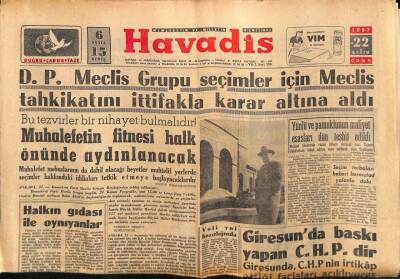 Havadis Gazetesi 22 Kasım 1957 - Giresunda Baskı Yapan CHPdir GZ83091 - 1