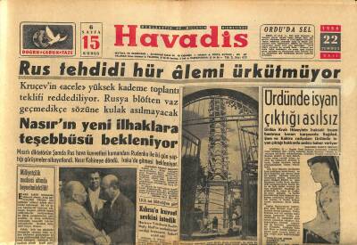 Havadis Gazetesi 22 Temmuz 1958 - Kemal Aygün Dün İşe Başladı - Nasırın Yeni İlhaklara Teşebbüsü Bekleniyor GZ121958 - 1