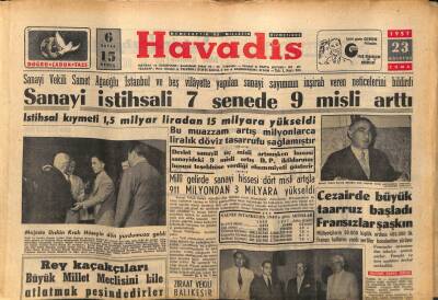Havadis Gazetesi 23 Ağustos 1957 - Sanayi İstihsali 7 Senede 9 Misli Arttı GZ82949 - 1