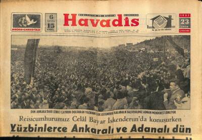 Havadis Gazetesi 23 Ekim 1957 - Adnan Menderesin Ankara Nutku GZ82911 - 1