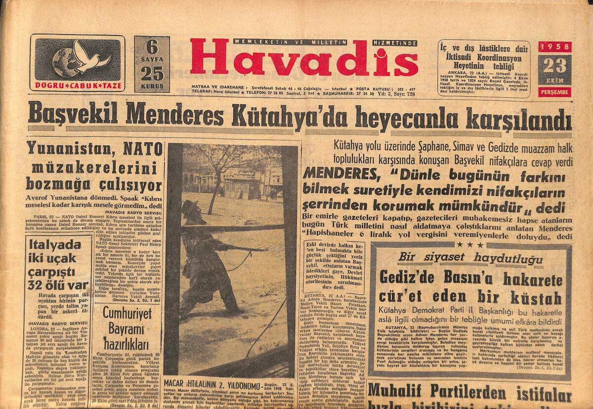 Havadis Gazetesi 23 Ekim 1958 - Başvekil Menderes Kütahya'da Heyecanla Karşılandı - Cumhuriyet Bayramı Hazırlıkları GZ149083 - 1