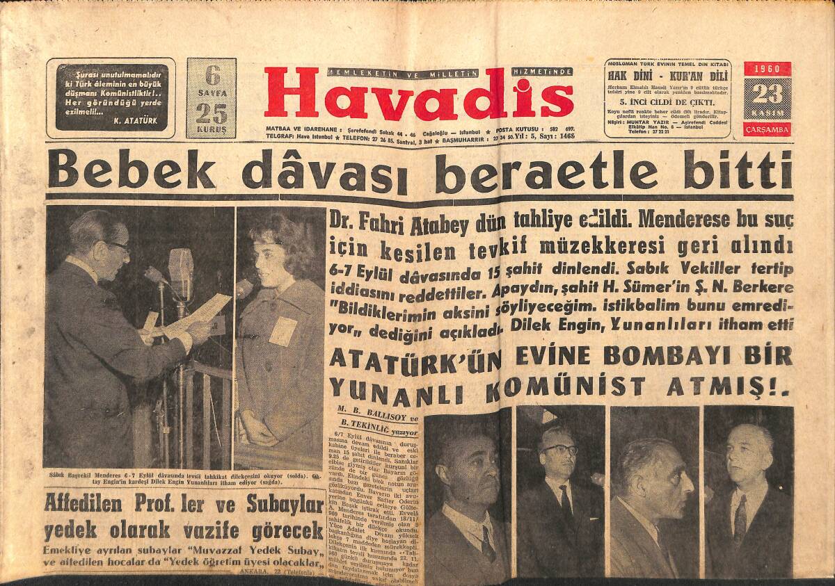 Havadis Gazetesi 23 Kasım 1960 - M.B.K. Sâbık Üyesi Baykal da Dün Gitti - Atatürk'ün Evine Bombayı Bir Yunanlı Komünist Atmış !.. GZ147090 - 1