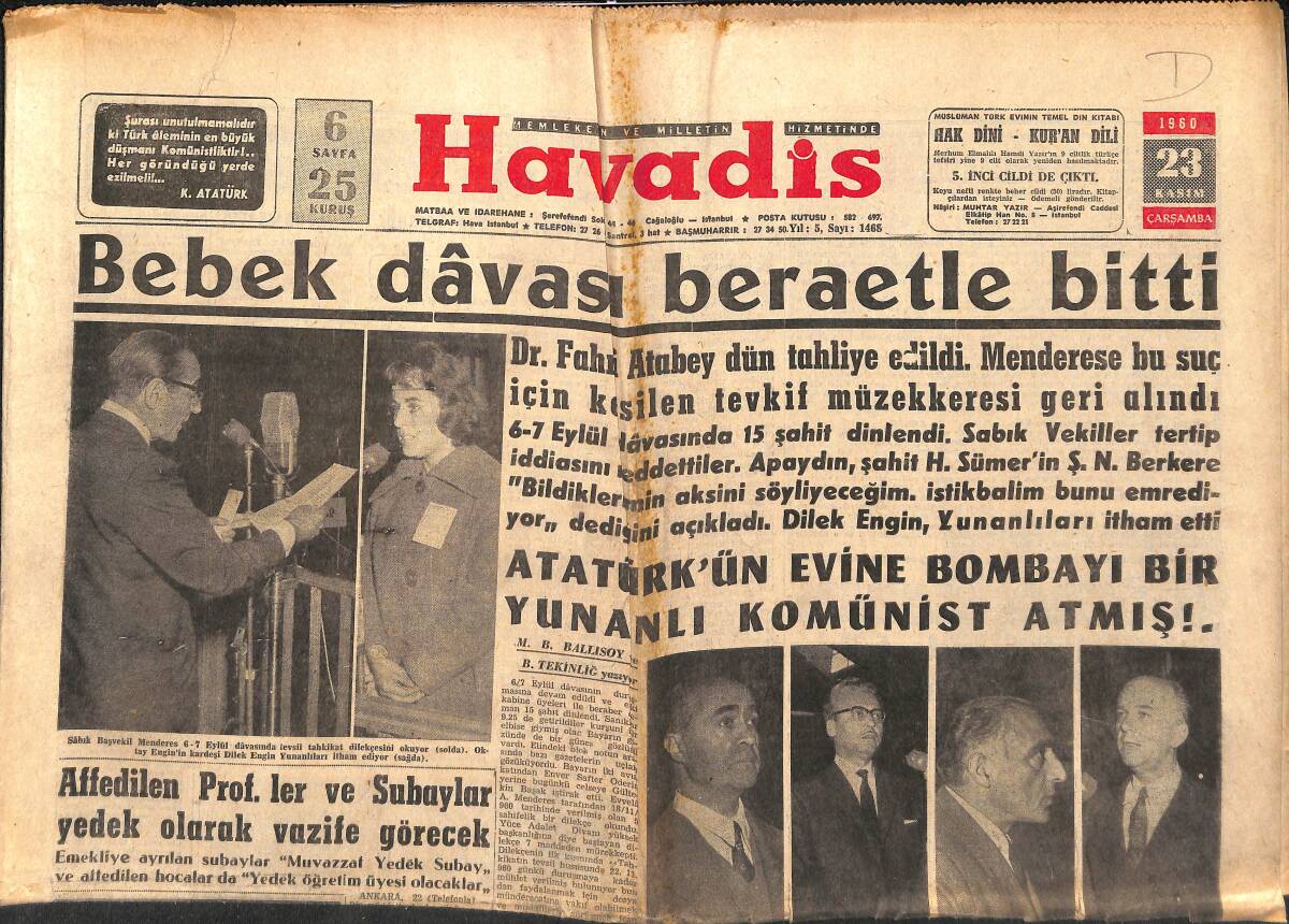 Havadis Gazetesi 23 Kasım 1960 - M.B.K. Sâbık Üyesi Baykal da Dün Gitti - Atatürk'ün Evine Bombayı Bir Yunanlı Komünist Atmış !.. GZ147100 - 1