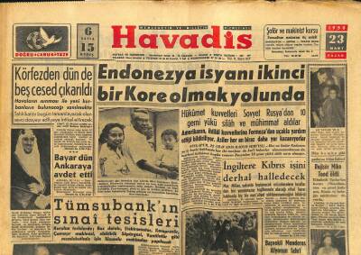 Havadis Gazetesi 23 Mart 1958 - Endonezya İsyanı İkinci Bir Kore Olmak Yolunda - Rejisör Mike Tood Öldü GZ122199 - 1