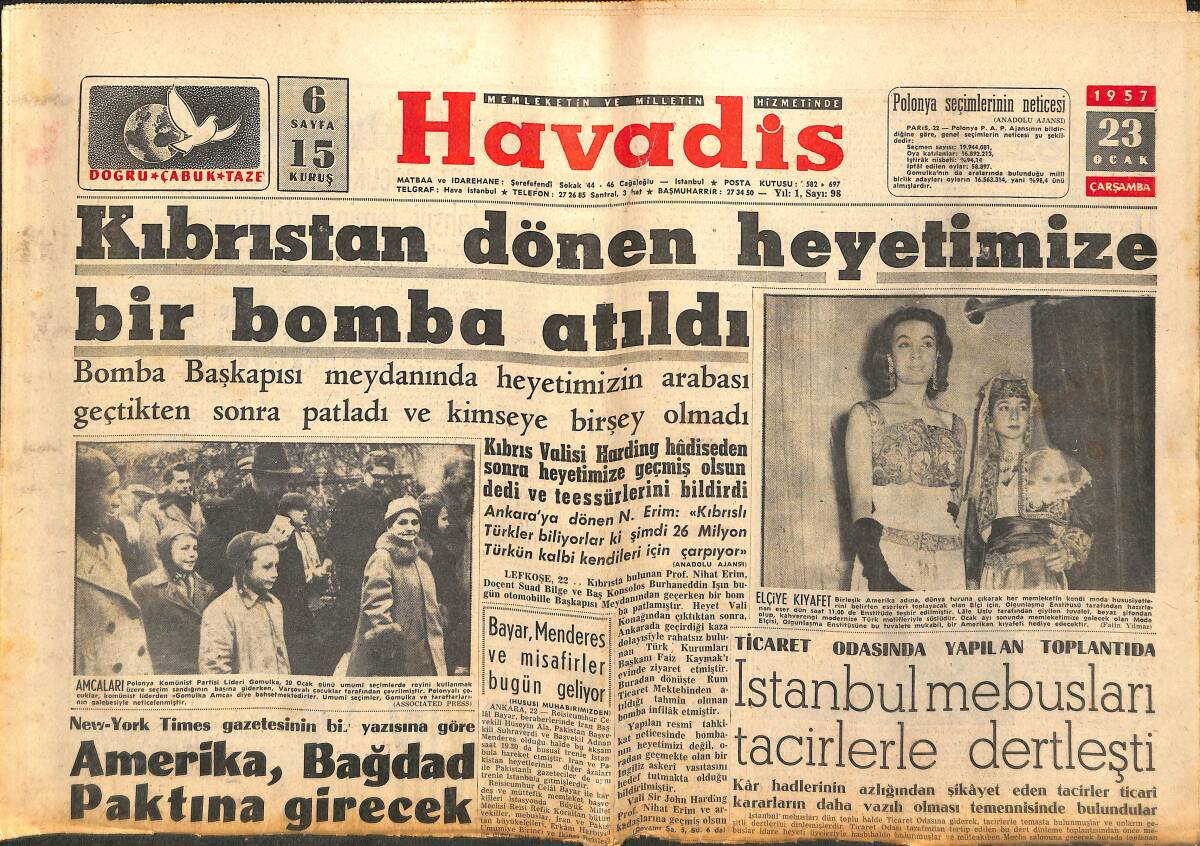 Havadis Gazetesi 23 Ocak 1957 - Kıbrıs'tan Dönen Heyetimize Bir Bomba Atıldı - MacMillan Muhafazakâr Parti Başkanı GZ142869 - 1