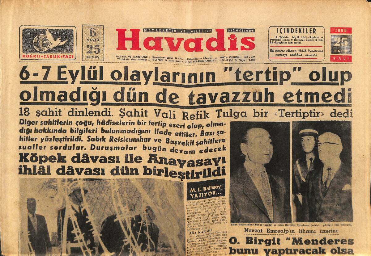 Havadis Gazetesi 25 Ekim 1960 - Cemal Gürsel Malatya'ya Hareket Etti - Köpek Davası İle Anayasayı İhlâl Davası Dün Birleştirildi GZ148678 - 1