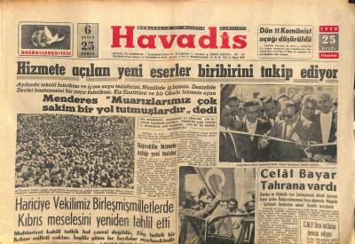 Havadis Gazetesi 25 Eylül 1958 - Celâl Bayar Tahrana Vardı - Sami El Sulh - Yalovaya Gitti GZ121236 - 1