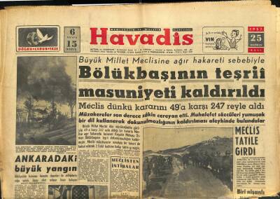 Havadis Gazetesi 25 Haziran 1957 - Büyük Millet Meclisine Ağır Hakareti Sebebiyle Bölükbaşının Teşriî Masuniyeti Kaldırıldı GZ122187 - 1