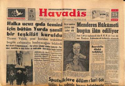 Havadis Gazetesi 25 Kasım 1957 - Menderes Hükümeti Bugün İlan Ediliyor GZ83094 - 1